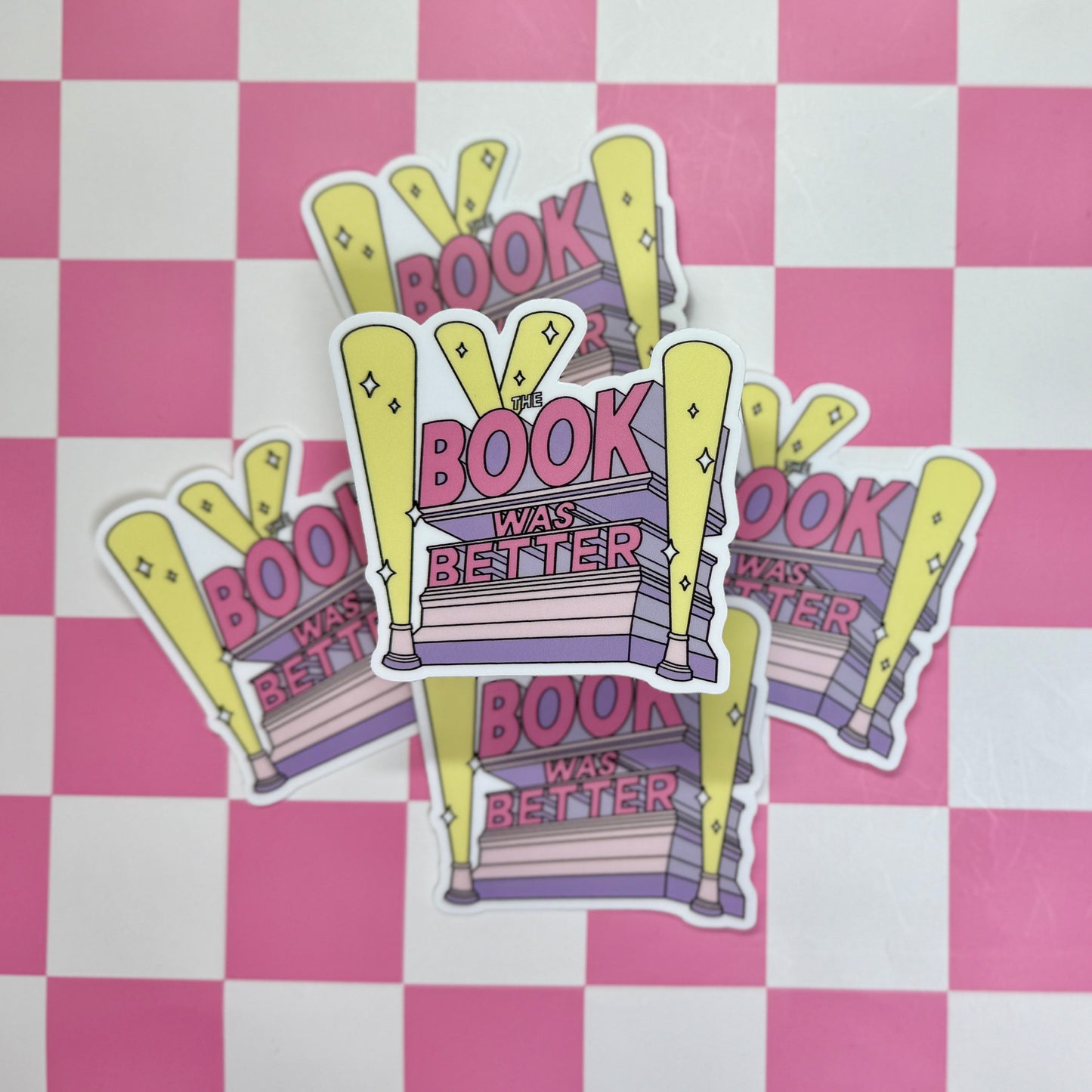 The Book was Better Sticker