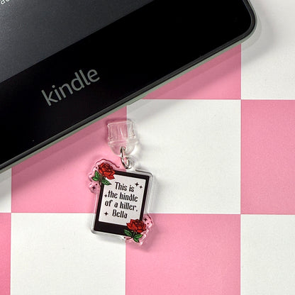 The Kindle of a Killer Dust Plug Charm