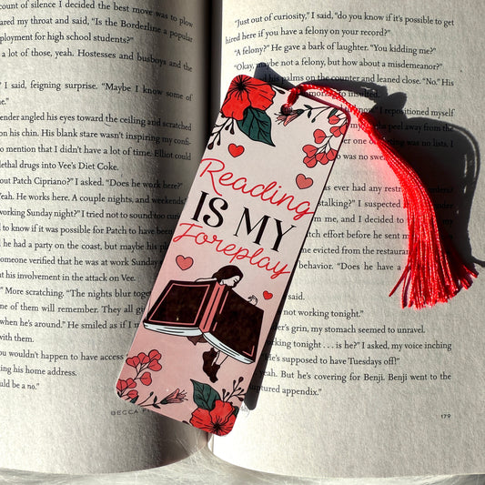 Reading is Foreplay Metal Bookmark