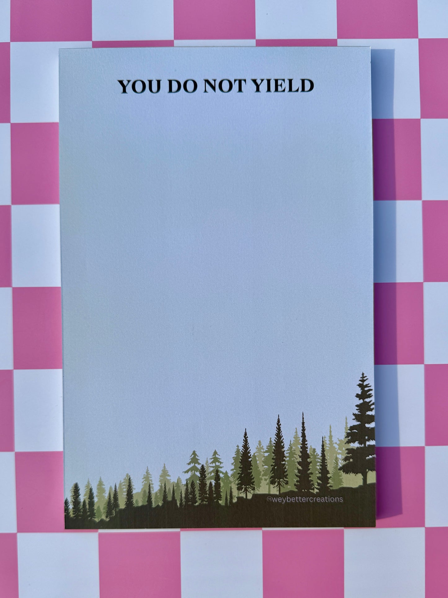 Do Not Yield Notepad