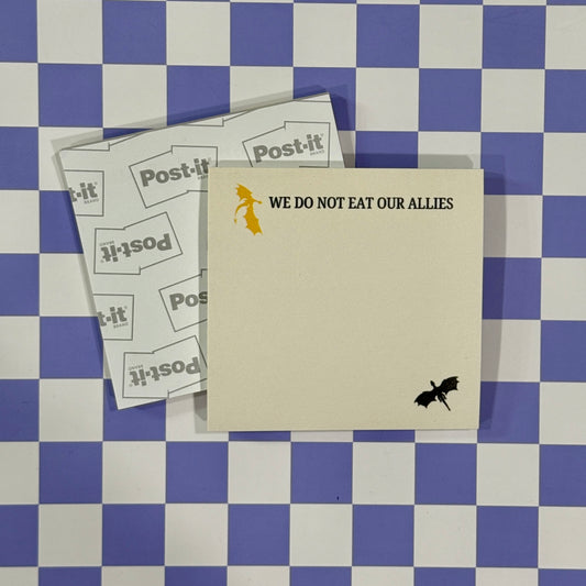 We Do Not Eat Our Allies Post-It Note