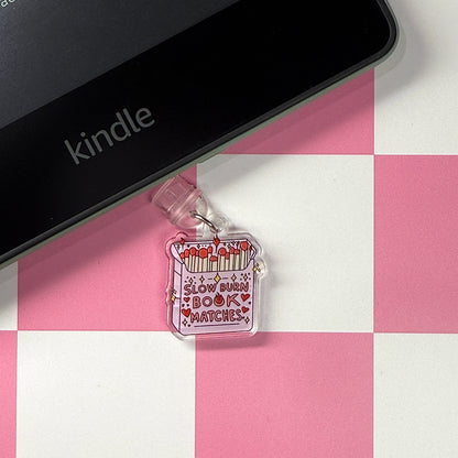 Slow Burn Matches Dust Plug Charm