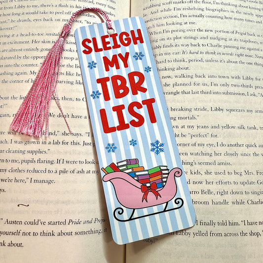 Sleigh My TBR Metal Bookmark
