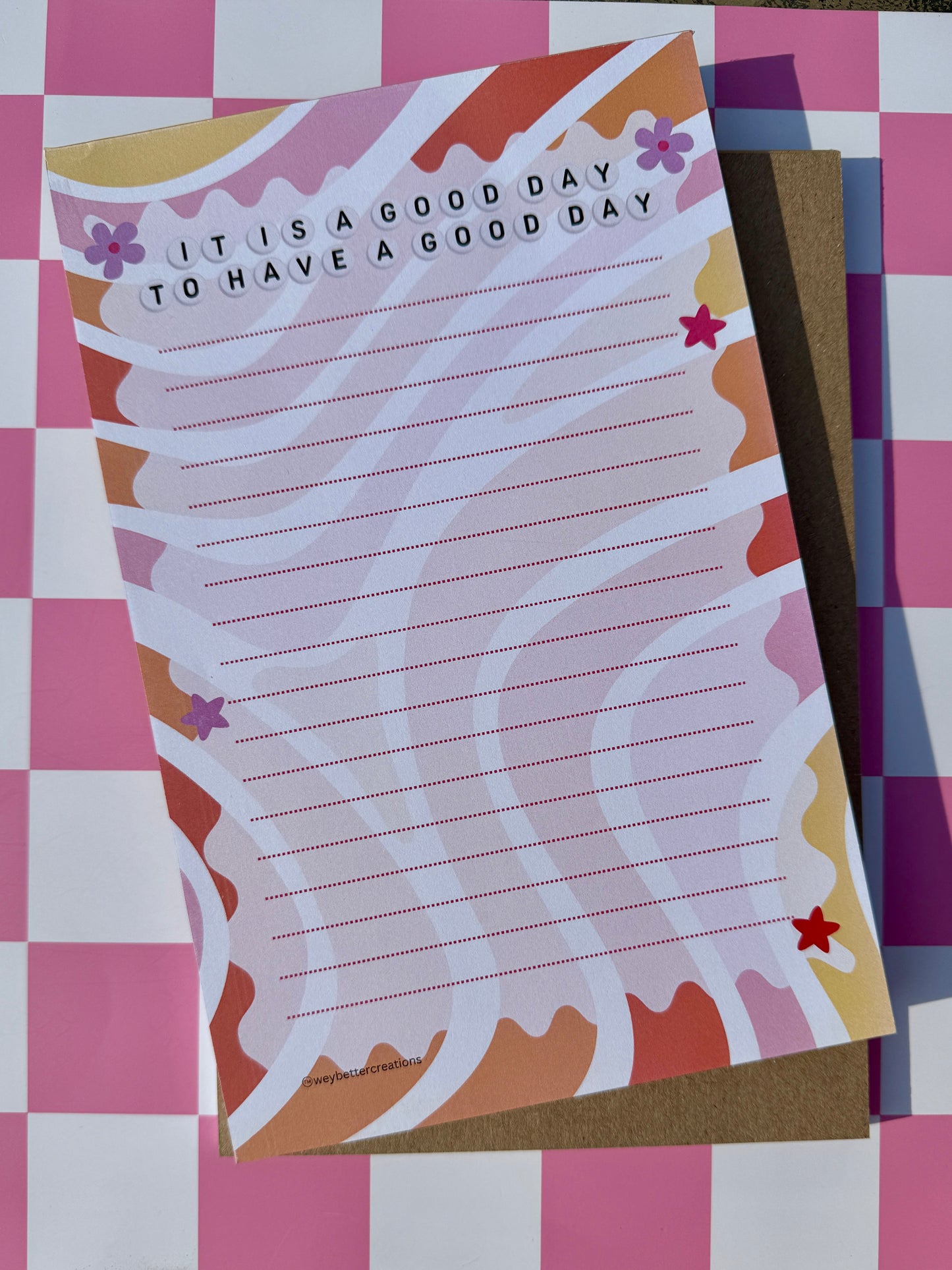 It Is A Good Day Notepad