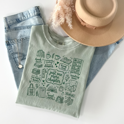 Just One More Chapter Comfort Colors Shirt