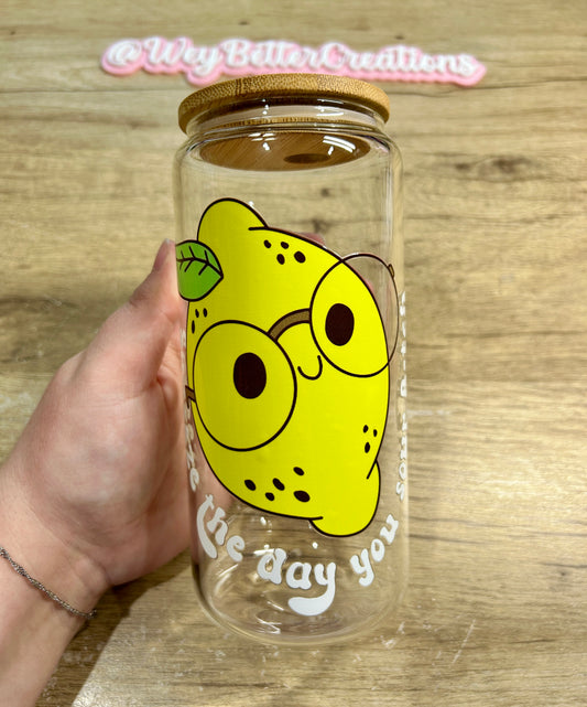 Squeeze the Day 20oz Can Glass