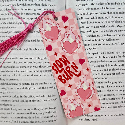 Slow Burn Metal Bookmark