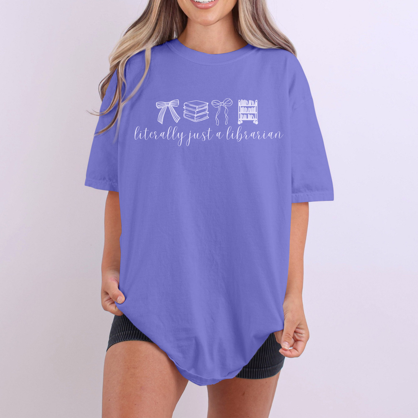 Literally just a Librarian Comfort Colors Shirt