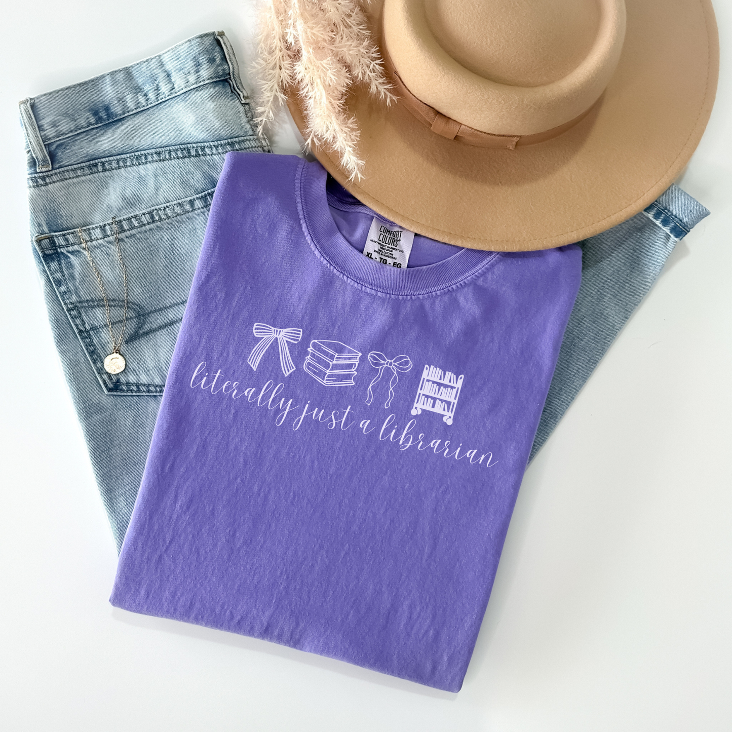 Literally just a Librarian Comfort Colors Shirt